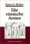 Die römische Armee